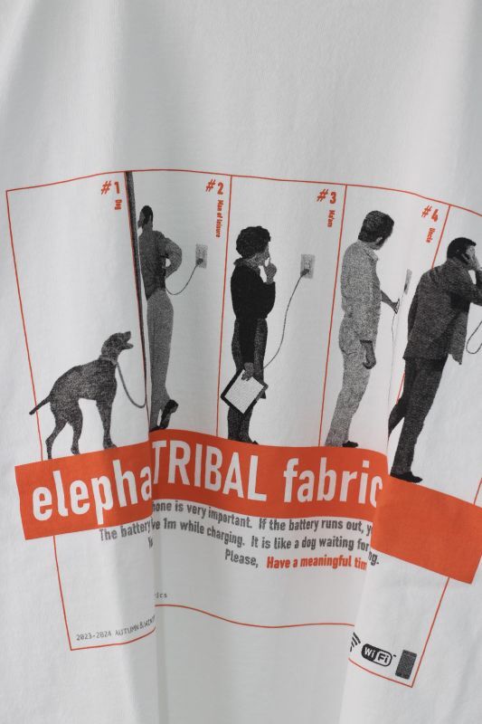 elephant TRIBAL fabrics/OVER DYE FAT T-SH 【CHARGING LIFE】WHITE